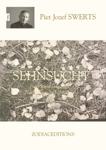 ZE DIGITAL — NEW! SEHNSUCHT for violoncello and orchestra — Full Set