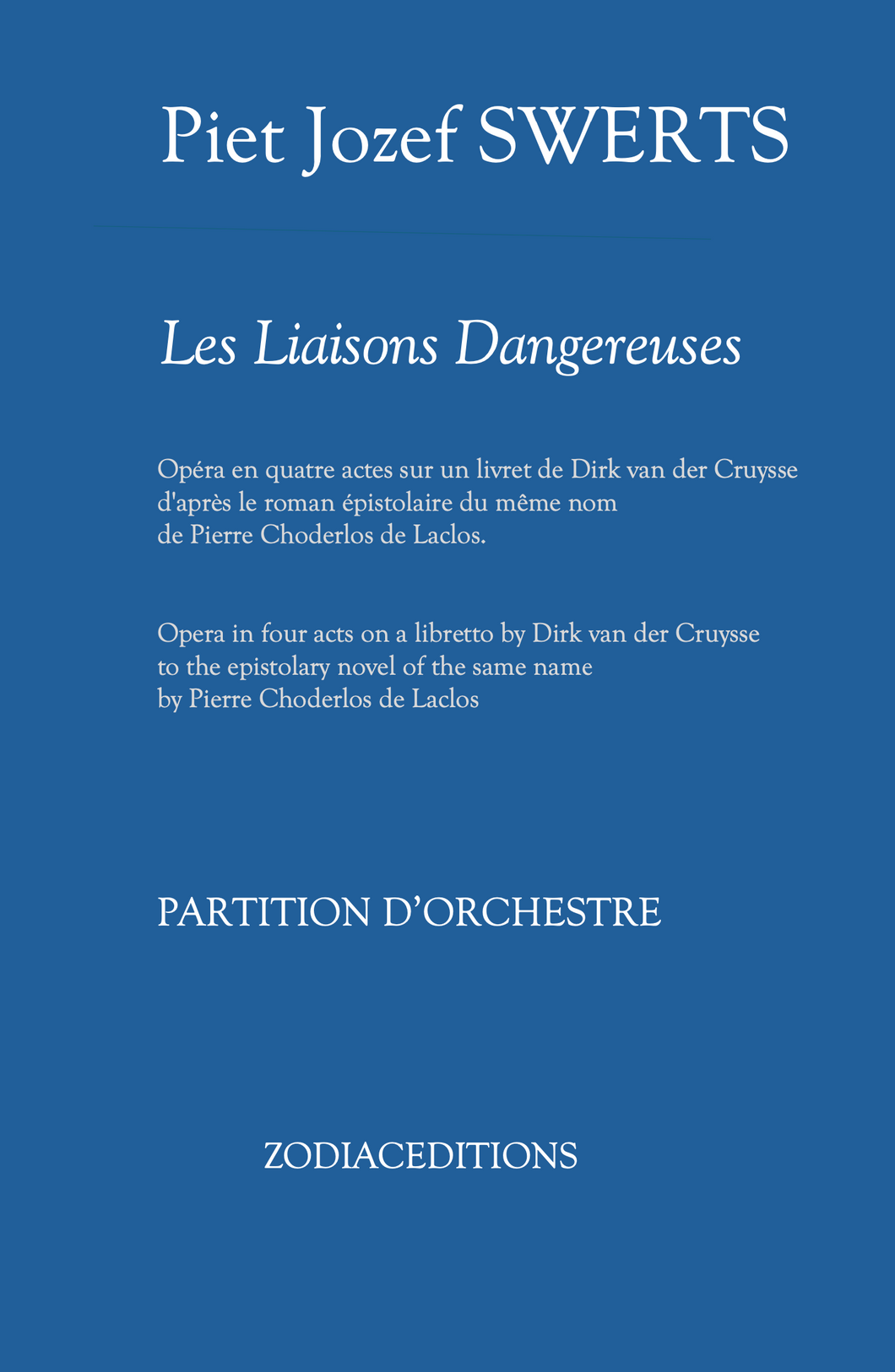 Les Liaisons Dangereuses — Opéra en quatre actes — STUDY SCORE
