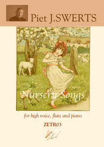 ZETR03 NURSERY SONGS 9 Songs of little ago for high voice, flute and piano(set)