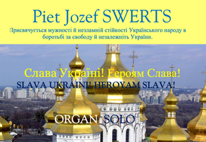 PEACE HYMN 'SLAVA UKRAINI' FOR ORGAN SOLO