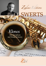 Load image into Gallery viewer, ZE DIGITAL - KLONOS for alto saxophone and string orchestra NEW!
